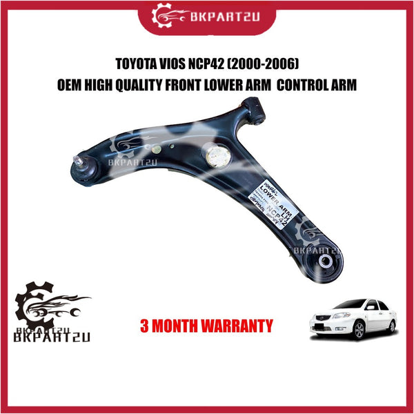 TOYOTA VIOS NCP42 1ST MODEL (2000-2006) FRONT LOWER ARM CONTROL ARM MADE BY OEM 3 MONTH WARRANTY