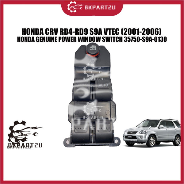 HONDA CRV RD4-RD9 S9A CITY SEL JAZZ CIVIC VTEC (2001-2006) FRONT POWER WINDOW SWITCH MAIN MADE BY HONDA 35750-S9A-0130