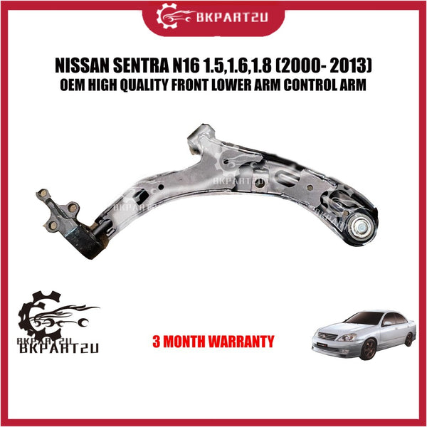 NISSAN SENTRA N16 1.5,1.6,1.8 (2000- 2013) FRONT LOWER ARM CONTROL ARM MADE BY OEM 3 MONTH WARRANTY
