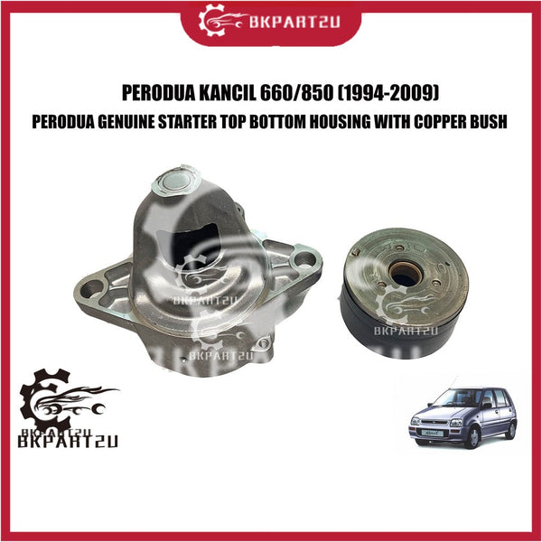 PERODUA KANCIL 660/850 (1994-2009) STARTER TOP BOTTOM HOUSING WITH COPPER BUSH