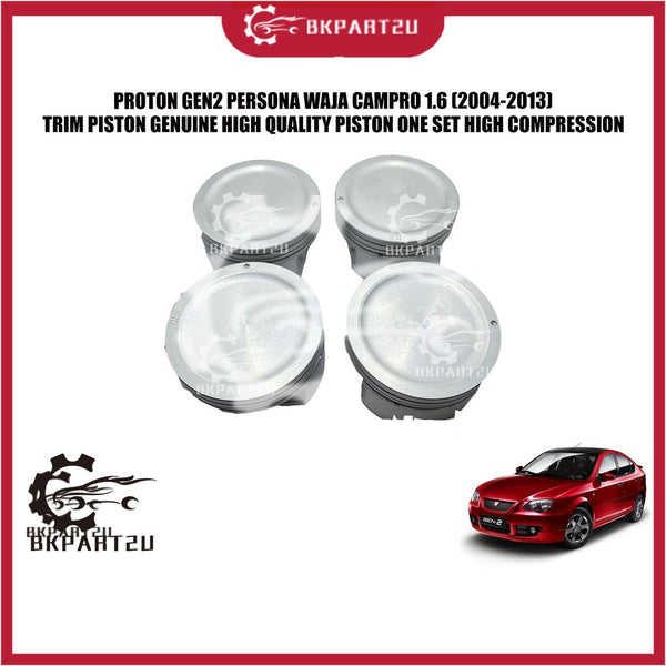PROTON GEN2 PERSONA WAJA CAMPRO 1.6 (2004-2013) PISTON SET STD WITH PIN MADE BY TRIM ONE SET 4 PCS HIGH COMPRESSION