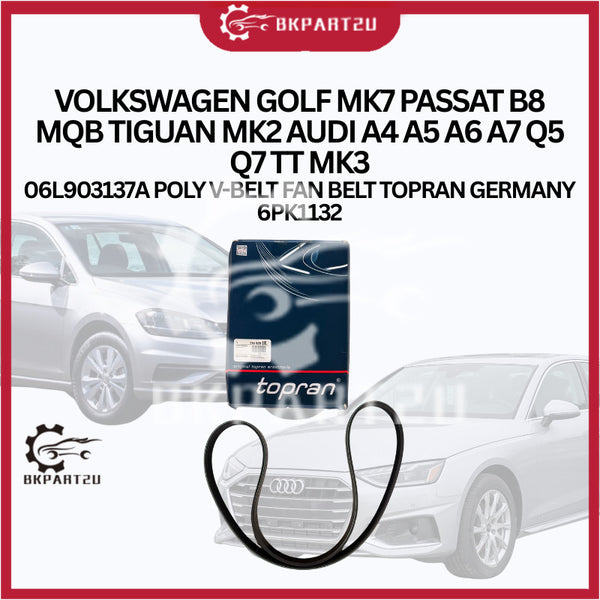 VOLKSWAGEN GOLF MK7 PASSAT B8 MQB TIGUAN MK2 AUDI A4 A5 A6 A7 Q5 Q7 TT MK3 POLY V-BELT FAN BELT TOPRAN GERMANY 6PK1132