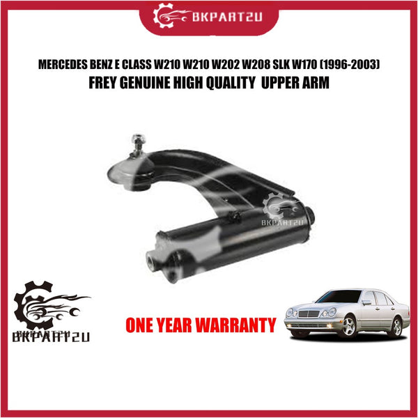 MERCEDES BENZ E CLASS W210 W202 W208 SLK W170 (1996-2003) FRONT UPPER ARM MADE BY FREY ONE YEAR WARRANTY 2103308807