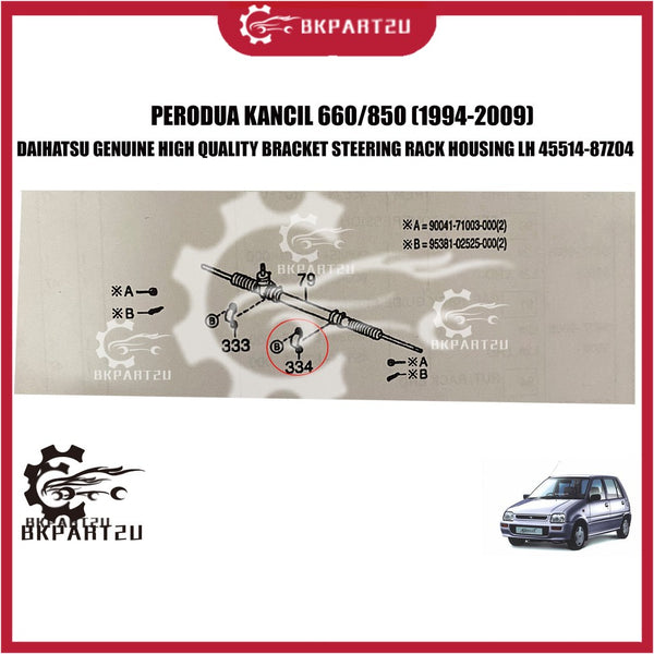 PERODUA KANCIL 660/850 (1994-2009) STEERING RACK  BRACKET STEERING RACK HOUSING CUSHION BUSH LH KIRI MADE BY DAIHATSU