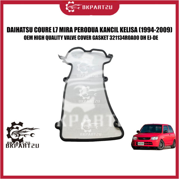 DAIHATSU COURE L7 MIRA PERODUA KANCIL KELISA (1994-2009) 16V DOHC VALVE COVER GASKET MADE BY OEM DH EJ-DE