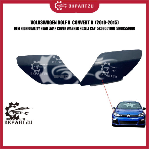 Volkswagen Golf R Convert R (2010-2015) HeadLamp Cover Washer Nozzle Cap 5K0 955 110G  5K0 955 109G