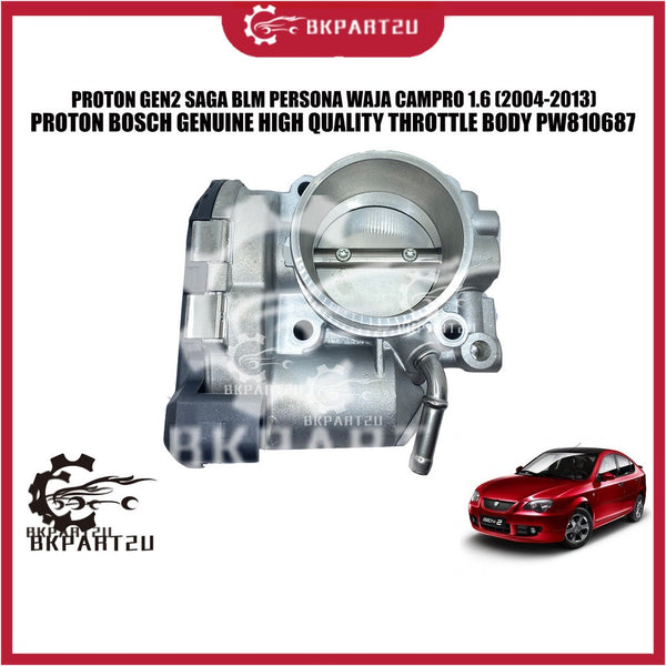 PROTON GEN2 SAGA BLM PERSONA WAJA CAMPRO 1.6 (2004-2013) THROTTLE BODY  MADE BY PROTON BOSCH GENUINE ORI PW810687