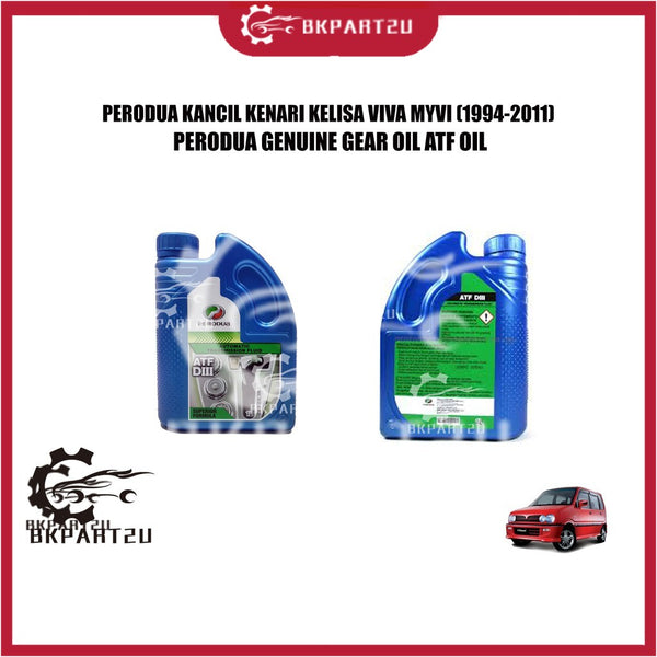 PERODUA KANCIL KENARI KELISA VIVA MYVI (1994-2011) AUTO TRANSMISSION FLUID ATF MINYAK AUTO GREEN MADE BY PERODUA