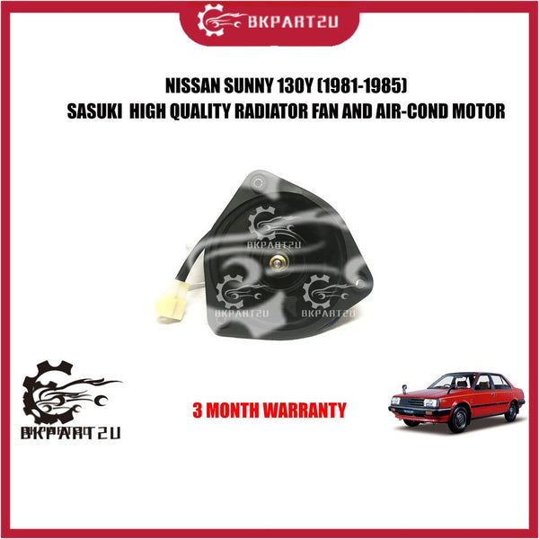 NISSAN SUNNY B11 DATSUN SUNNY 130Y (1981-1985) RADIATOR FAN MOTOR (SMALL) SASUKI 3 MONTH WARRANTY