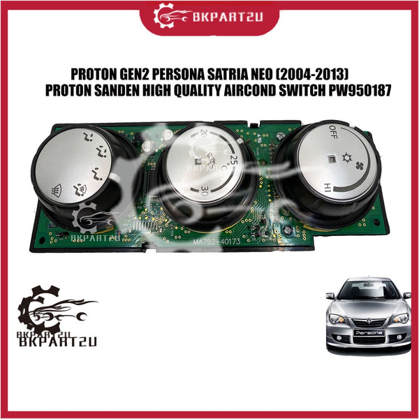 Proton Gen2 Persona Satria Neo (2004-2013) Air-cond Switch Panel Air Cond Button Made By Proton Sanden PW950187