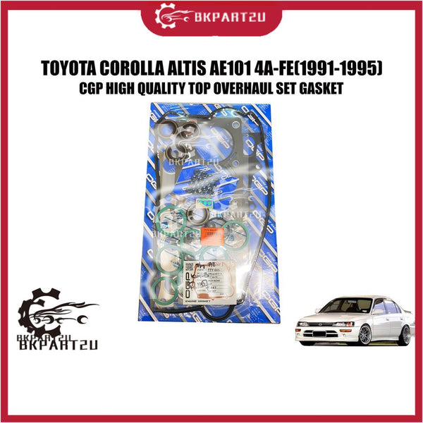 TOYOTA COROLLA ALTIS AE101 4A-FE 1.6 16V (1991-1995) TOP OVERHAUL SET GASKET ONE SET MADE BY CGP