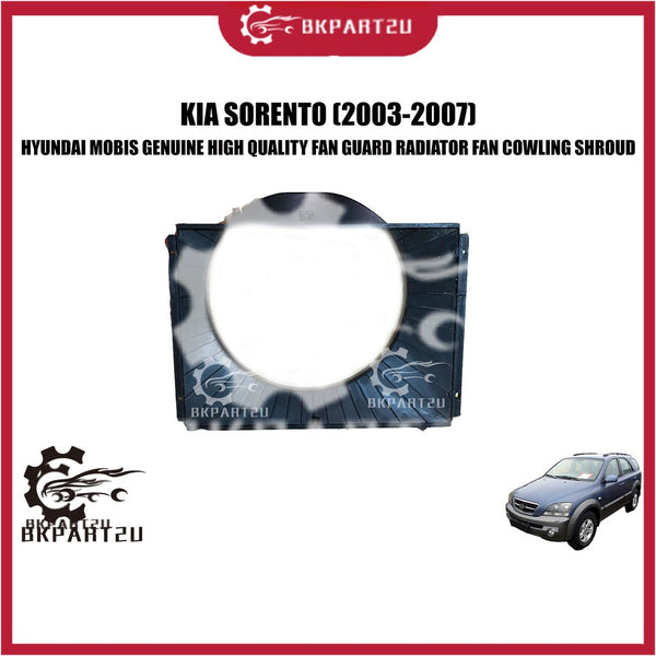 Kia Sorento (2003-2007) Fan Guard Radiator Fan Cowling Shroud Made By Hyundai Mobis 25350-3E300