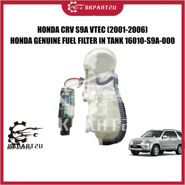 Honda Crv S9A Vtec Second Model (2001-2006) Fuel Pump + Fuel Filter Made By Honda Genuine 16010-S9A-000