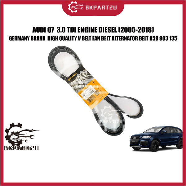 AUDI Q7  3.0 TDI ENGINE DIESEL (2005-2018) V BELT FAN BELT ALTERNATOR BELT MADE IN GERMANY 059 903 135