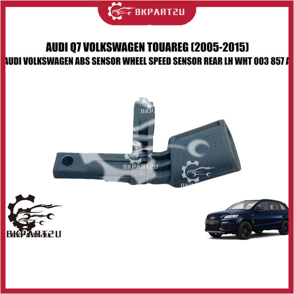 Audi Q7 Volkswagen Touareg (2005-2015) FRONT Abs Sensor Wheel Speed Sensor Wht 003 856A Wht 003 857A