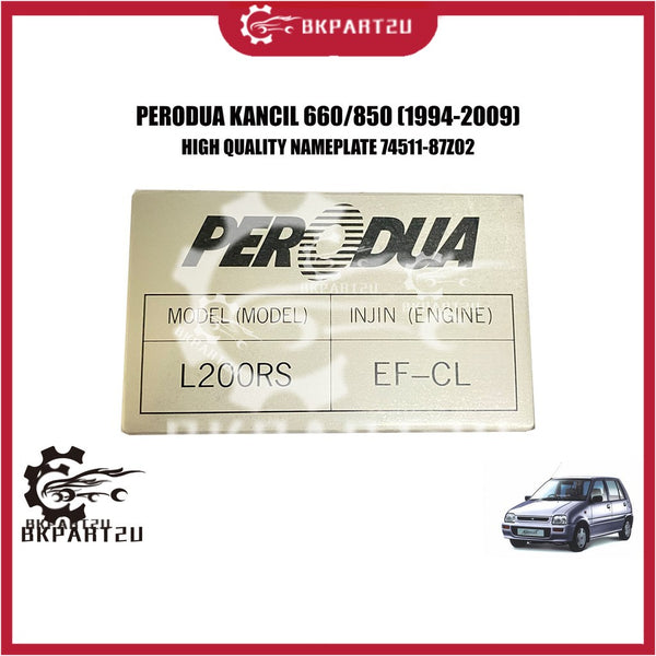 Perodua Kancil 660/850 L200rs L2  (1994-2009) Nameplate  Name Plate Sticker Chassis High Quality Oem 74511-87z02