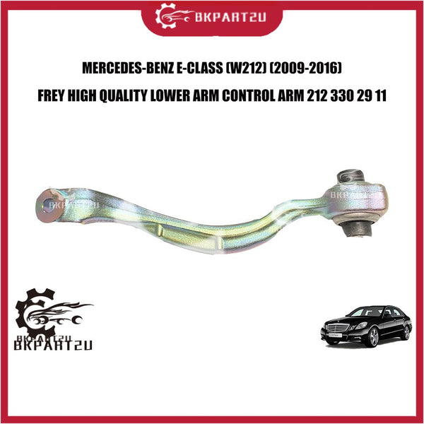 MERCEDES-BENZ E-CLASS E200 E250 (W212) (2009-2016) LOWER ARM CONTROL ARM MADE BY FREY 212 330 29 11