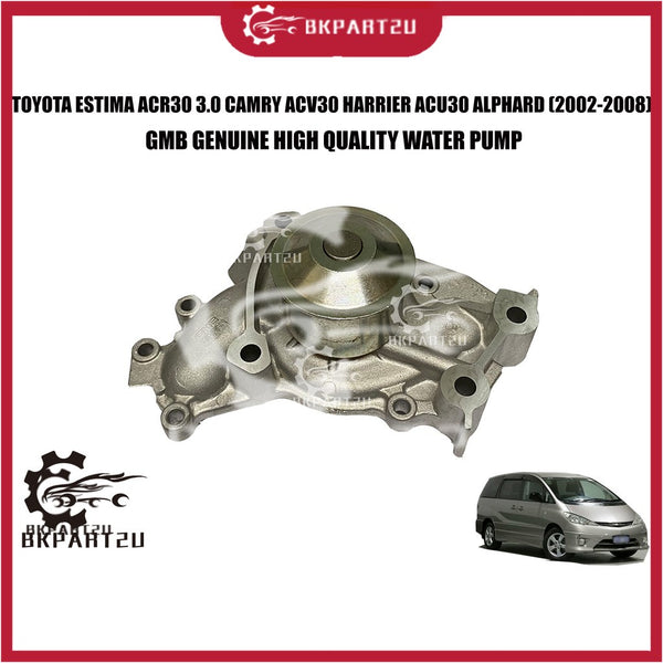 TOYOTA ESTIMA ACR30 3.0 CAMRY ACV30 HARRIER ACU30 ALPHARD(2002-2008) WATER PUMP & GASKET MADE BY GMB 16100-29085 GWT-92A