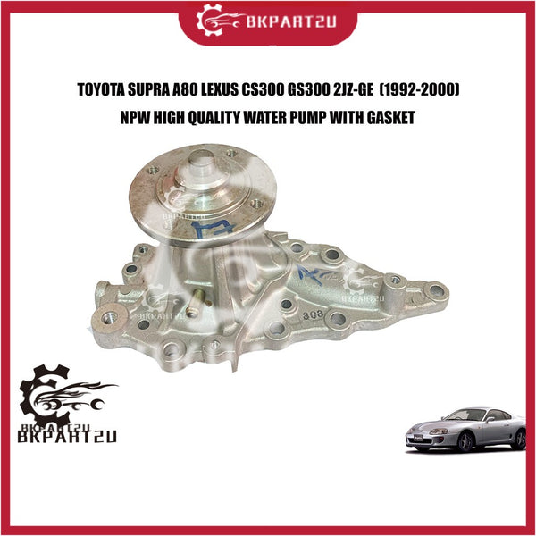 TOYOTA SUPRA A80 LEXUS CS300 GS300 ARISTO 2JZ-GE  (1992-2000) WATER PUMP WITH GASKET MADE BY NPW 16110-49115 T-118