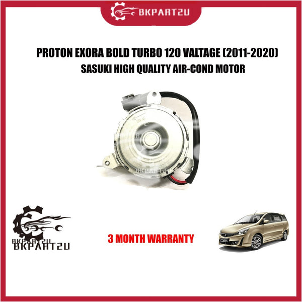 PROTON EXORA BOLD TURBO (2011-2020)AIR COND 120V TYPE MOTOR MADE BY SASUKI HIGH QUALITY AIR-COND MOTOR 3 MONTH WARRANTY