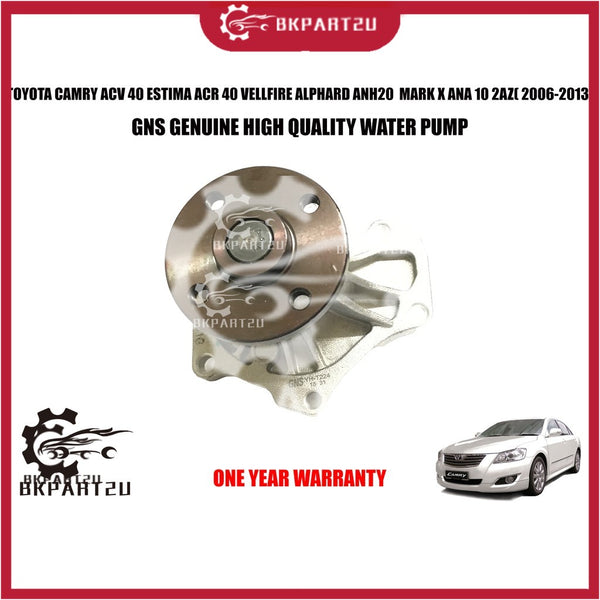 TOYOTA CAMRY ACV 40 ESTIMA ACR 40 VELLFIRE ANH20 2AZ( 2006-2013) WATER PUMP WITH GASKET MADE BY GNS ONE YEAR WARRANTY