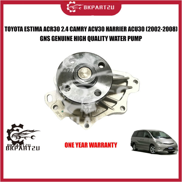 TOYOTA ESTIMA ACR30 2.4 CAMRY ACV30 HARRIER ACU30 2.4L (2002-2008) WATER PUMP WITH GASKET MADE BY GNS ONE YEAR WARRANTY
