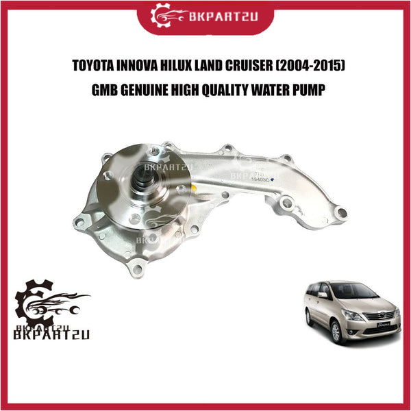 TOYOTA INNOVA 1ST MODEL HILUX LAND CRUISER (2004-2015) WATER PUMP WITH GASKET MADE BY GMB GWT-131A 16100-79255