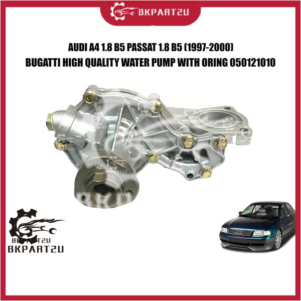 AUDI A4 1.8 B5 PASSAT 1.8 B5 (1997-2000) WATER PUMP WITH ORING AND HOUSING MADE BY BUGATTI  050 121 010