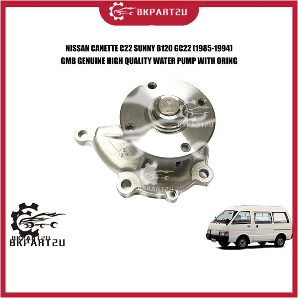 NISSAN CANETTE C22 SUNNY B120 GC22 (1985-1994) WATER PUMP MADE BY GMB WATER PUMP WITH ORING GWN-11A 21010-H7200