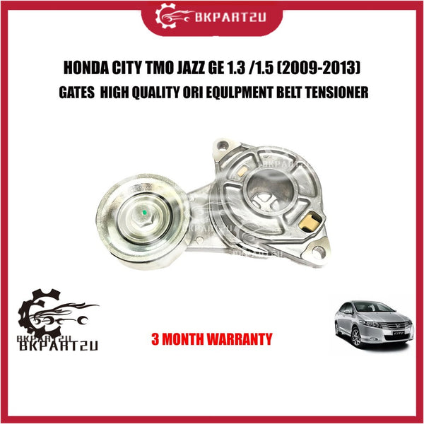 HONDA CITY TMO JAZZ GE 1.3 /1.5 FREED SZY GB3 (2009-2013) FAN BELT TENSIONER MADE BY GATES HIGH QUALITY 31170-RBO-J02