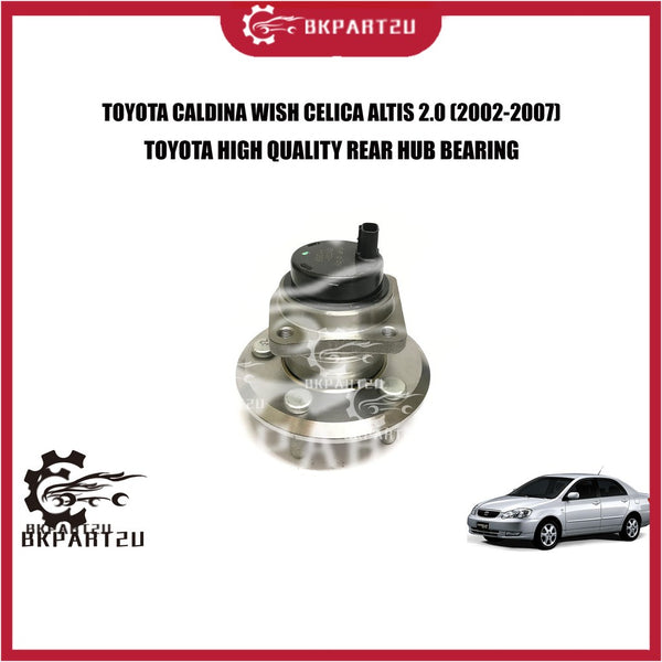 TOYOTA CALDINA WISH CELICA ALTIS 2.0 1.8(2002-2007) REAR HUB BEARING (BEARING BELAKANG) MADE BY TOYOTA WHEEL HUB BEARING