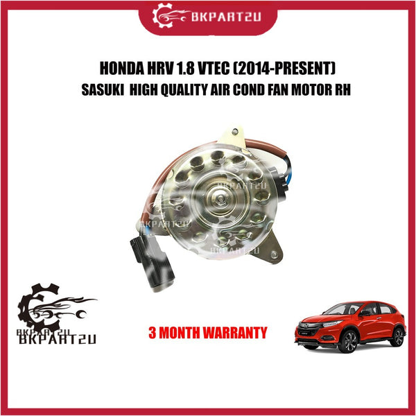 HONDA HRV 1.8 VTEC (2014-PRESENT) AIR COND FAN MOTOR RH MADE BY SASUKI  HIGH QUALITY AIR COND FAN MOTOR 3 MONTH WARRANTY