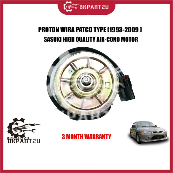 PROTON WIRA PATCO TYPE (1993-2009)  AIR COND ND TYPE MOTOR MADE BY SASUKI HIGH QUALITY AIR-COND MOTOR 3 MONTH WARRANTY