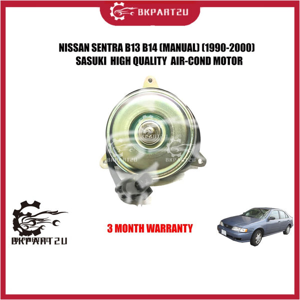 NISSAN SENTRA B13 B14 (MANUAL) (1990-2000) AIR COND MOTOR MADE BY SASUKI HIGH QUALITY AIR-COND MOTOR 3 MONTH WARRANTY