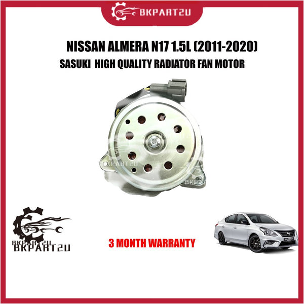 NISSAN ALMERA N17 1.5 (2011-2020) RADIATOR FAN MOTOR MADE BY SASUKI  HIGH QUALITY RADIATOR FAN MOTOR 3 MONTH WARRANTY