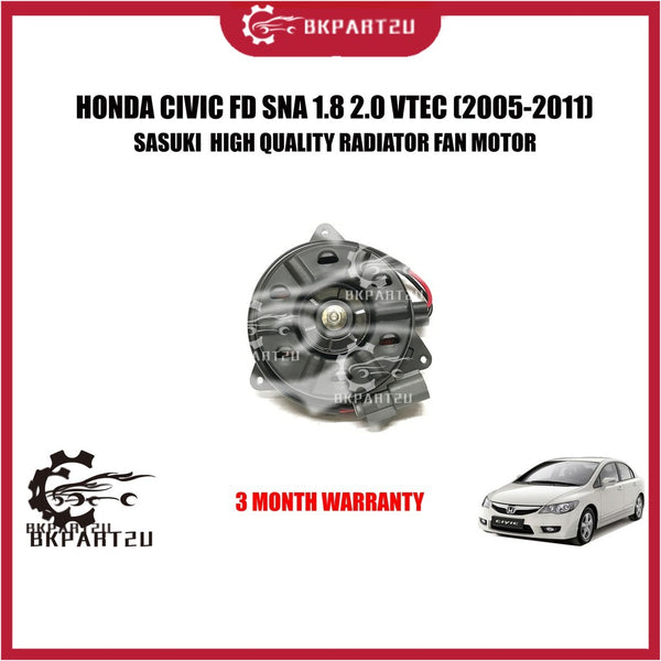 HONDA CIVIC FD SNA VTEC(2005-2011) RADIATOR FAN MOTOR MADE BY SASUKI  HIGH QUALITY RADIATOR FAN MOTOR 3 MONTH WARRANTY