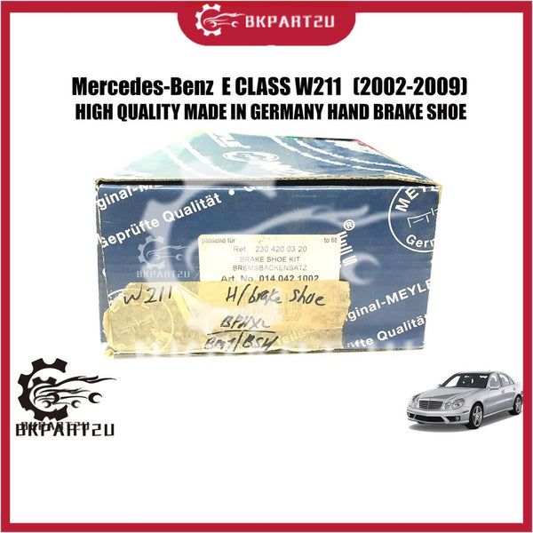 Mercedes-Benz E CLASS W211 (2002-2009) MADE BY MEYLE HIGH QUALITY MADE IN GERMANY 🇩🇪 HAND BRAKE SHOE  014 042 1002