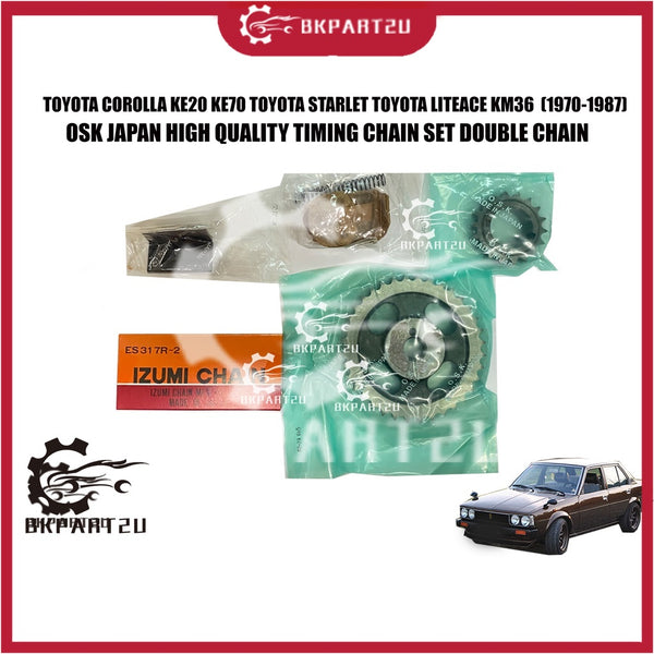 TOYOTA COROLLA KE20 KE70 TOYOTA STARLET TOYOTA LITEACE KM36  (1970-1987) TIMING CHAIN SET DOUBLE CHAIN MADE BY OSK JAPAN