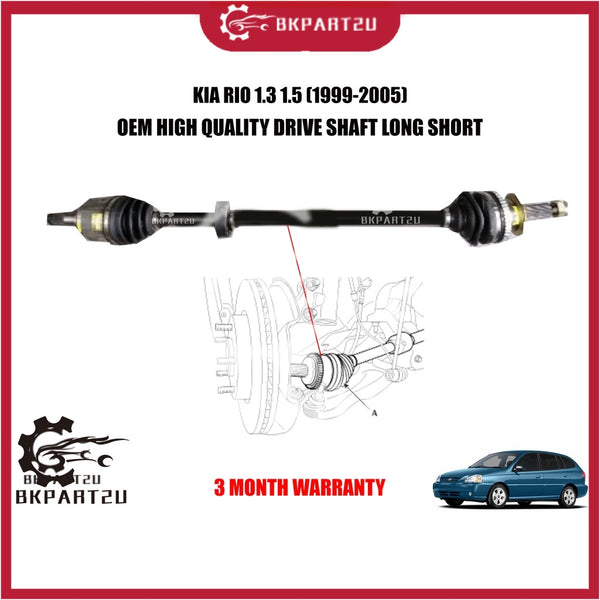 KIA RIO 1.3 1.5 (1999-2005) DRIVE SHAFT LONG SHAFT LEFT RIGHT MADE BY OEM 3 MONTH WARRANTY