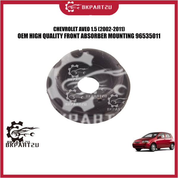 CHEVROLET AVEO 1.5 (2002-2011) FRONT ABSORBER MOUNTING MADE BY OEM 96535011 PRICE PER PCS