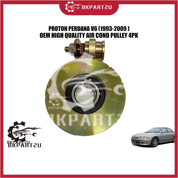PROTON PERDANA V6 SE (1993-2009 ) AIR COND PULLEY 4PKx6004 GEAR TYPE ONE SET WITH BEARING AND SCREW MADE BY OEM