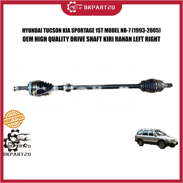 HYUNDAI TUCSON KIA SPORTAGE 1GEN NB-7 (1993-2005) DRIVE SHAFT KIRI RANAN OEM 3 MONTH WARRANTY