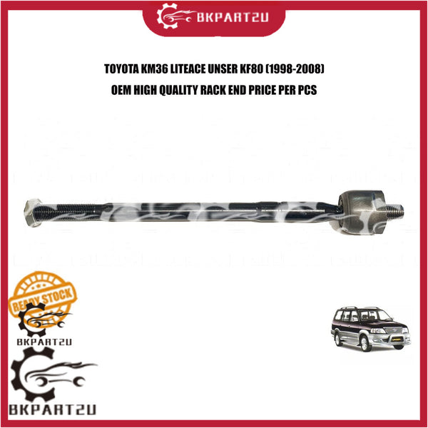 TOYOTA KM36 LITEACE UNSER KF80 (1998-2008) RACK END PRICE PER PCS MADE BY OEM 1 MONTH WARRANTY 45503-0B010