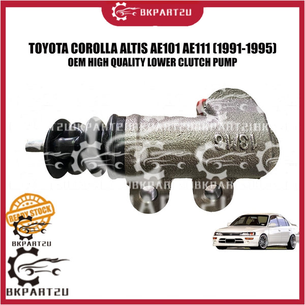 TOYOTA COROLLA ALTIS AE101 AE111 (1991-1995) CLUTCH PUMP BOTTOM LOWER BAWAH OEM 3 MONTH WARRANTY