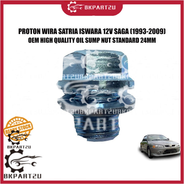 PROTON WIRA SATRIA ISWARA 12V SAGA LAMA (1993-2009) ENGINE OIL SUMP OIL PAN NUT WITH WASHER ONE SET