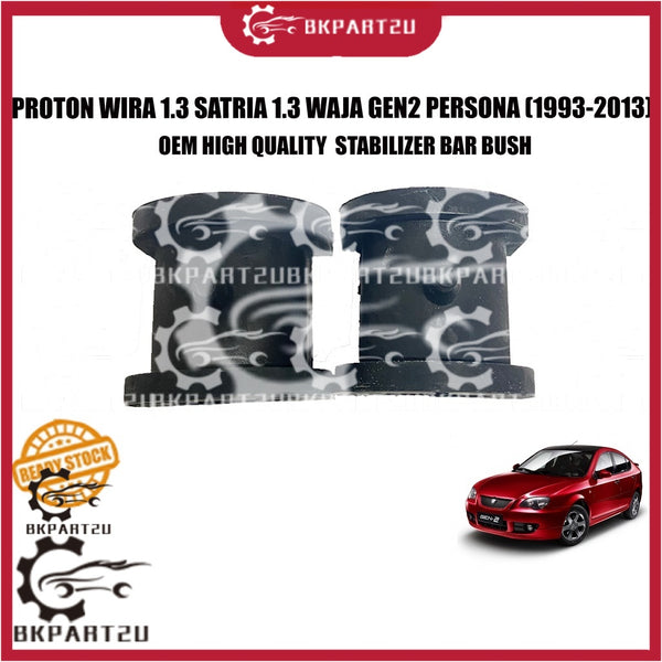 PROTON WIRA 1.3 SATRIA 1.3 WAJA GEN2 PERSONA (1993-2013) FRONT STABILIZER BAR BUSH STABILIZER  MADE BY OEM PRICE PER PCS