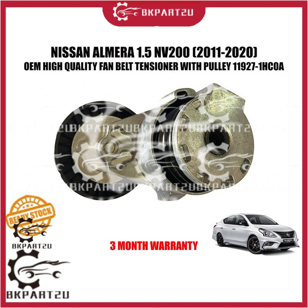 NISSAN ALMERA 1.5 NV200 (2011-2020)  FAN BELT TENSIONER WITH PULLEY MADE BY OEM 11927-1HC0A 3 MONTH WARRANTY