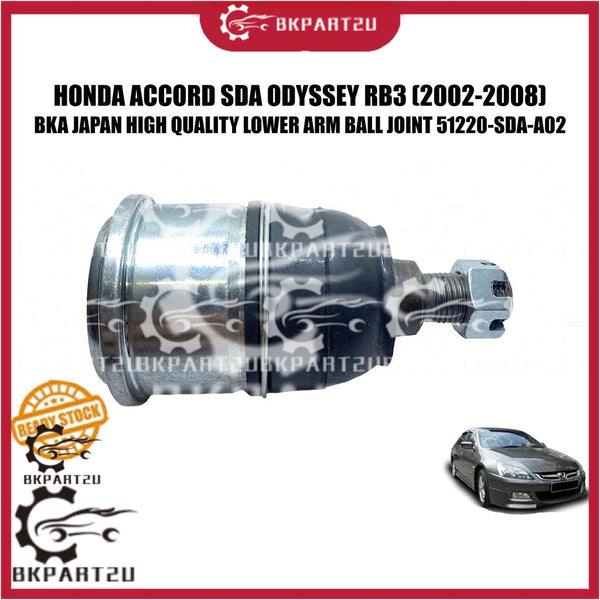 HONDA ACCORD SDA ODYSSEY RB3 (2002-2008) FRONT LOWER ARM BALL JOINT MADE BY BKA JAPAN 51220-SDA-A02 PRICE PER PCS