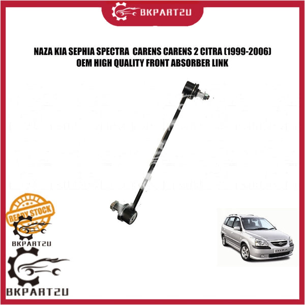 NAZA KIA SEPHIA SPECTRA CARENS CARENS 2 CITRA (1999-2006) FRONT ABSORBER LINK MADE BY OEM PRICE PER SET 3 MONTH WARRANTY