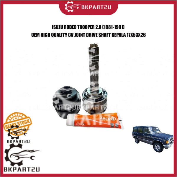 ISUZU RODEO TROOPER 2.8 (1981-1991) CV JOINT DRIVE SHAFT KEPALA KIRI KANAN 17X53X26 IZ-032-2H PRICE PER PCS